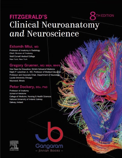 Fitzgerald's Clinical Neuroanatomy and Neuroscience 8th Edition