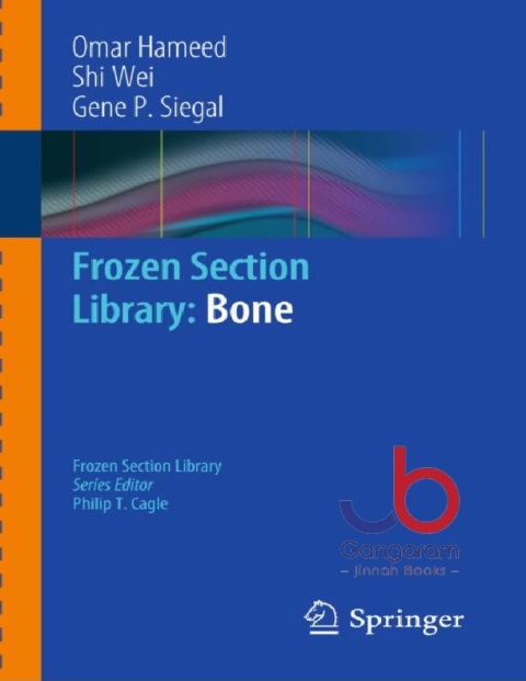Frozen Section Library Bone 2011 Edition