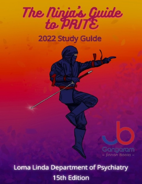 THE NINJA'S GUIDE TO PRITE 2022 Study Guide 15th Edition