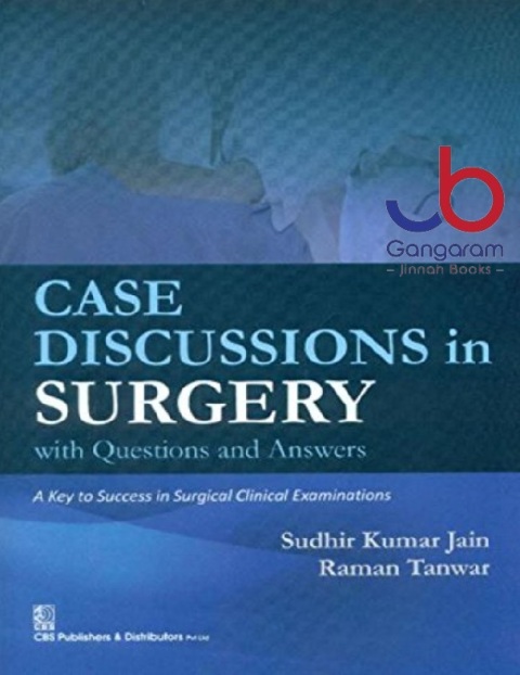Case Discussions In Surgery With Questions And Answers