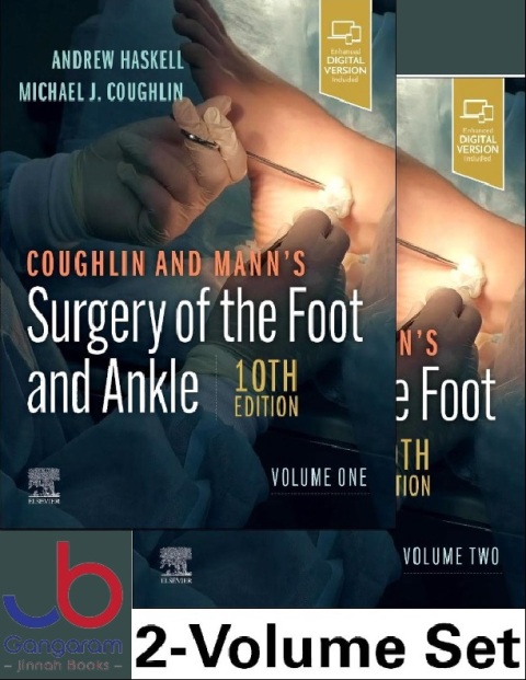Coughlin and Mann’s Surgery of the Foot and Ankle, 2-Volume Set 10th Edition