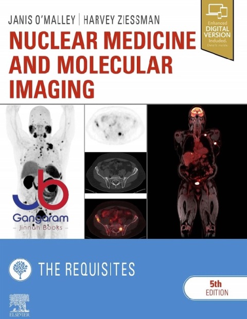 Nuclear Medicine and Molecular Imaging The Requisites, 5e (Requisites in Radiology)