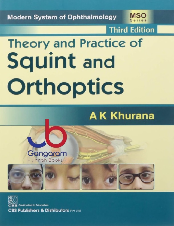 Theory And Practice Of Squint And Orthoptics 3rd Edition