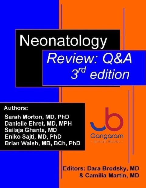 Neonatology Review Q&A - 3rd edition
