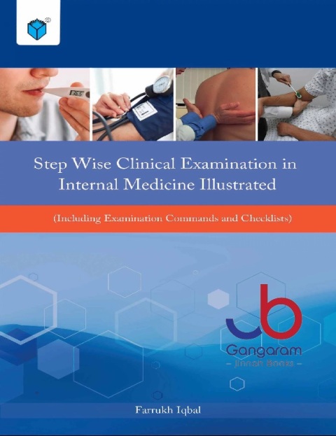 STEP WISE CLINICAL EXAMINATION IN INTERNAL MEDICINE ILLUSTRATED