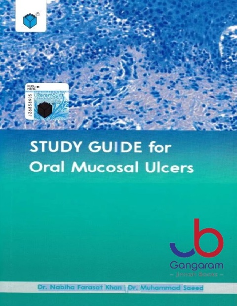 STUDY GUIDE FOR ORAL MUCOSAL ULCERS 0ED PB 2023
