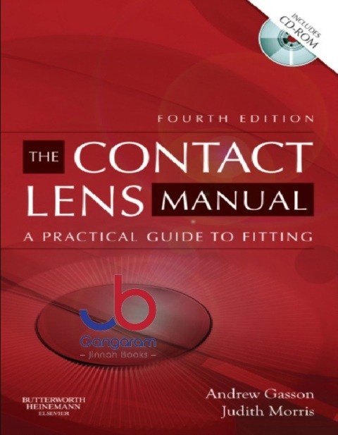 The Contact Lens Manual A Practical Guide to Fitting 4th Edition