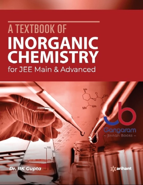 A Textbook of Inorganic Chemistry for JEE Main and Advanced 2020