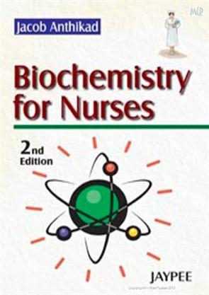 Biochemistry For Nurses by Jacob