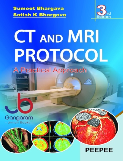 CT & MRI PROTOCOL 3rd Edition