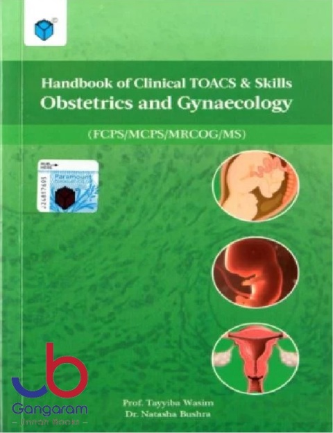 Handbook of Clinical TOACS and Skills Obstetrics and Gynecology