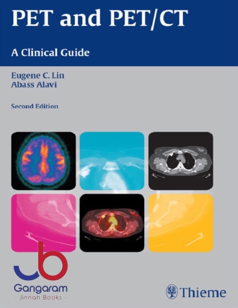 PET and PETCT A Clinical Guide 3rd Edition