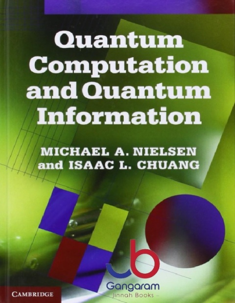 Quantum Computation and Quantum Information 10th Anniversary Edition