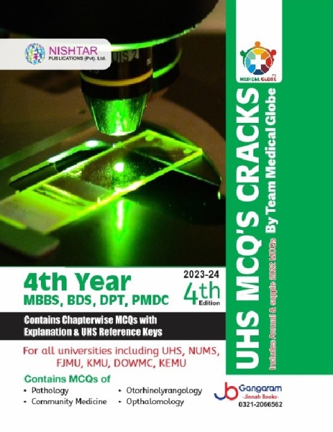 UHS MCQ's Cracks 4th Year MBBS BDS DPT PMDC 4th Edition 2023-24