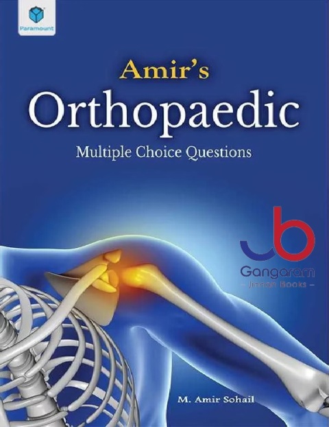 AMIR’S ORTHOPAEDIC MULTIPLE CHOICE QUESTIONS