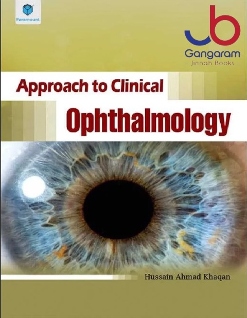 APPROACH TO CLINICAL OPHTHALMOLOGY