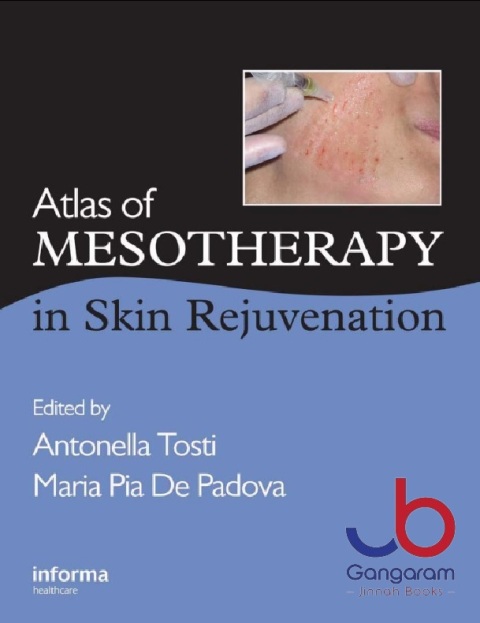Atlas of Mesotherapy in Skin Rejuvenation 1st Edition