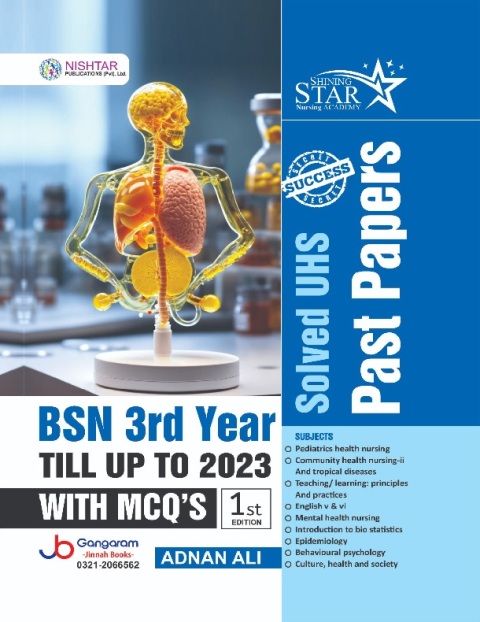 BSN 3rd Year Till Up to 2023 with MCQ’s 1st Edition