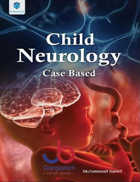 CHILD NEUROLOGY CASE BASED