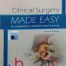 CLINICAL SURGERY MADE EASY A COMPANION TO PROBLEM-BASED LEARNING 2ED PB 2015