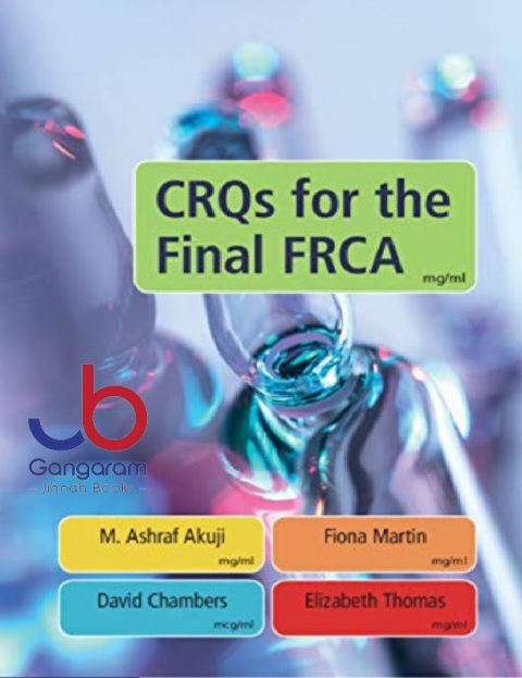 CRQs for the Final FRCA 1st Edition