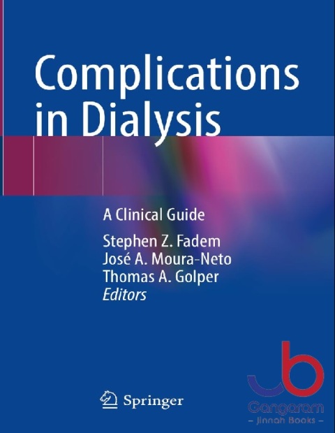 Complications in Dialysis A Clinical Guide 1st ed