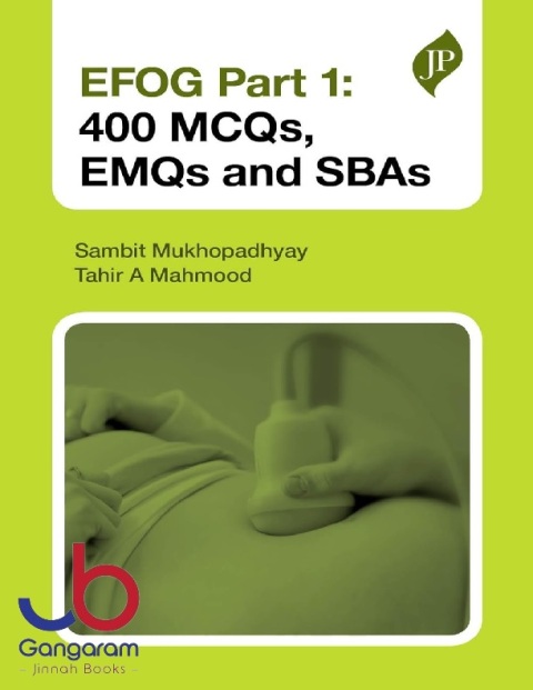 EFOG Part 1 400 MCQs, EMQs and SBAs 1st Edition