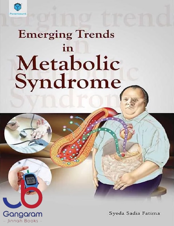 EMERGING TRENDS IN METABOLIC SYNDROME