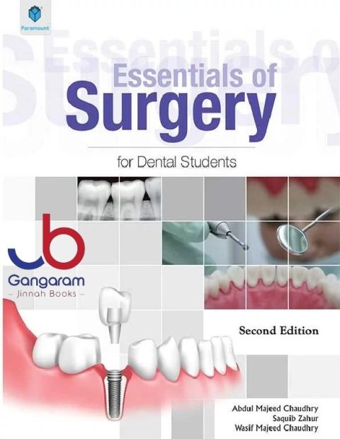 ESSENTIALS OF SURGERY FOR DENTAL STUDENTS