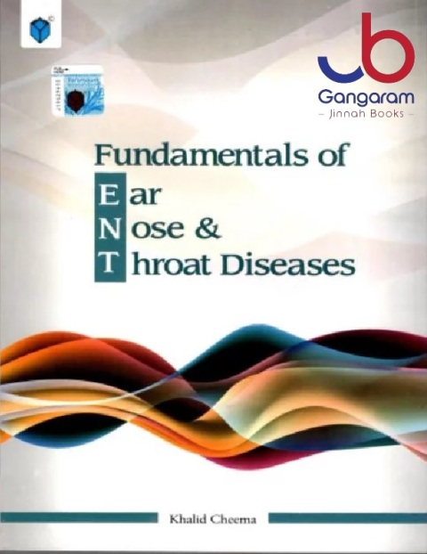 FUNDAMENTALS OF EAR, NOSE AND THROAT DISEASES