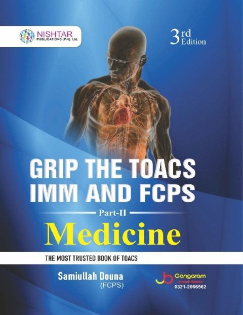 GRIP THE TOACS IMM and FCPS Part 2 3rd Edition