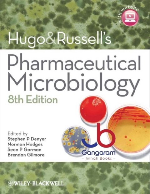 Hugo and Russell's Pharmaceutical Microbiology