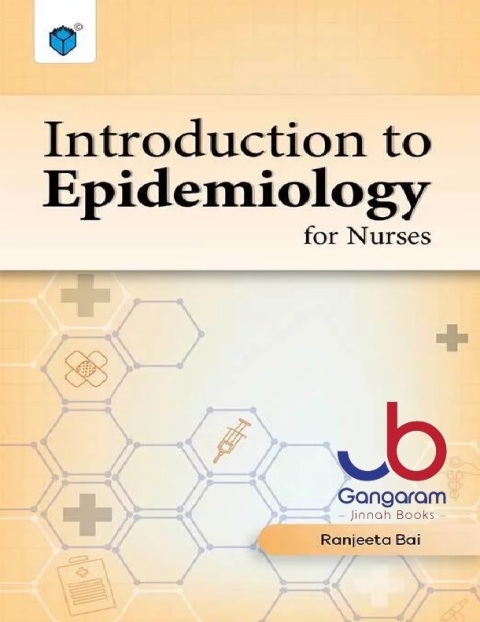 INTRODUCTION TO EPIDEMIOLOGY FOR NURSES