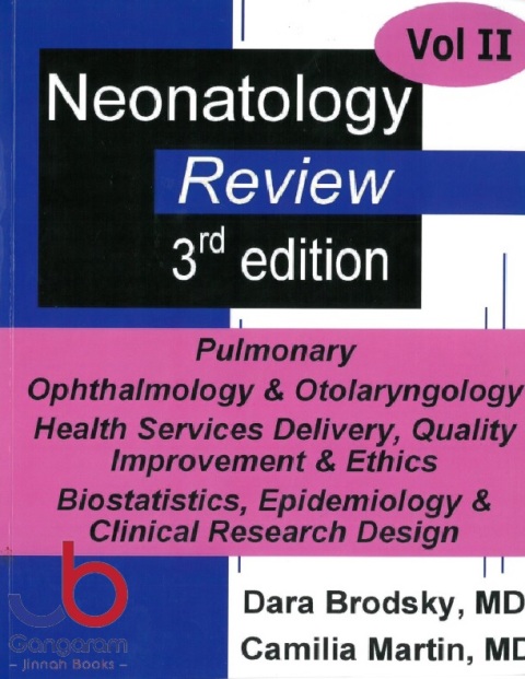 Neonatology Review Volume 2