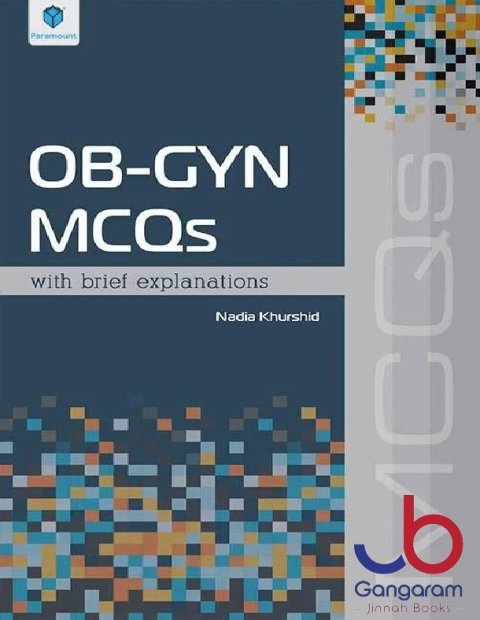 OB-GYN MCQS WITH BRIEF EXPLANATIONS