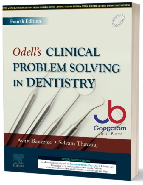 ODELL’S CLINICAL PROBLEM SOLVING IN DENTISRY