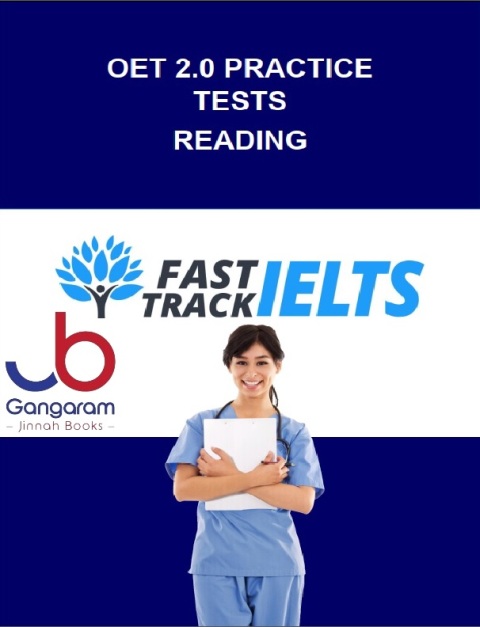 OET 2.0 PRACTICE TESTS READING