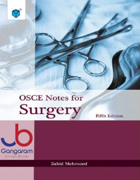 OSCE NOTES FOR SURGERY 5e