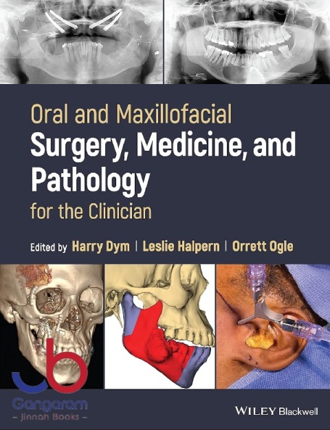 Oral and Maxillofacial Surgery, Medicine, and Pathology for the Clinician 1st Edition