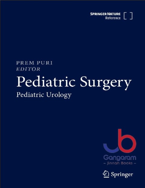 Pediatric Surgery Pediatric Urology 1st ed. 2023 Edition