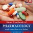 SHORT TEXTBOOK OF PHARMACOLOGY MADE EASIER THAN EVER BEFORE