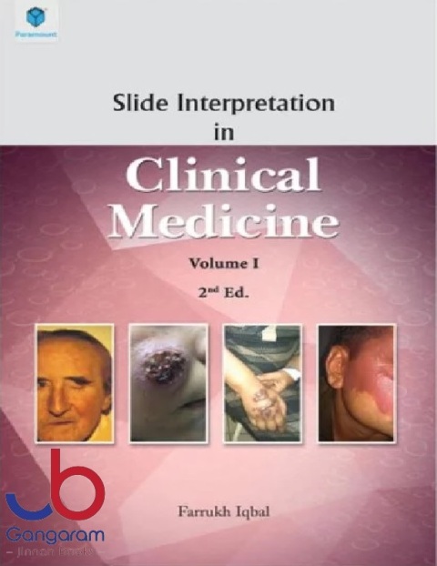 SLIDE INTERPRETATION IN CLINICAL MEDICINE