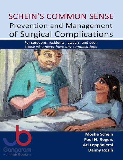 Schein's Common Sense Prevention and Management of Surgical Complications
