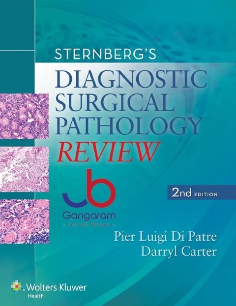 Sternberg's Diagnostic Surgical Pathology Review Second Edition