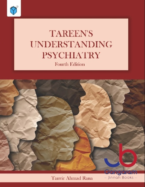 TAREEN’S UNDERSTANDING PSYCHIATRY