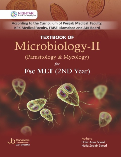 TextBook Of Microbiology - II (Parasitology & Mycology)for FSC MLT (2nd Year)