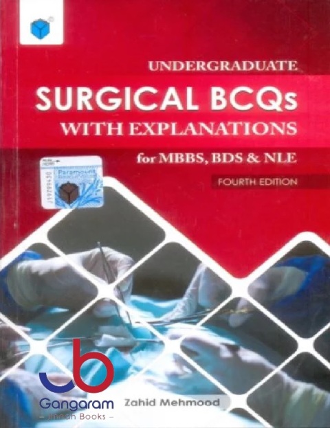 UNDERGRADUATE SURGICAL BCQs WITH EXPLANATIONS