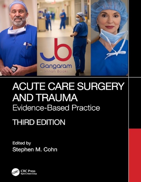 Acute Care Surgery and Trauma 3rd Edition
