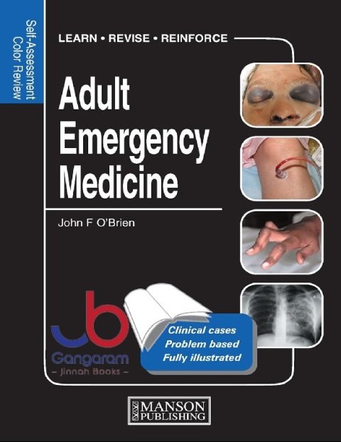 Adult Emergency Medicine Self-Assessment Color Review (Medical Self-Assessment Color Review Series)