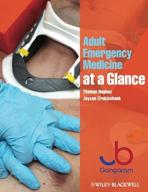 Adult Emergency Medicine at a Glance